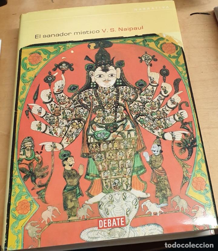 Libros: El sanador m&iacute;stico - NAIPAUL, V.S. - Foto 1