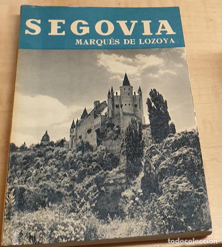 Libros: Segovia - MARQU&Eacute;S DE LOZOYA - Foto 1