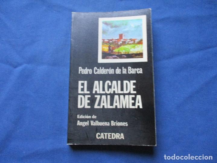 Bücher: EL ALCALDE DE ZALAMEA - PEDRO CALDERÓN DE LA BARCA