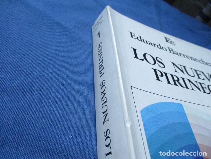 Libros: LOS NUEVOS PIRINEOS - EDUARDO BARRENECHEA - Foto 3