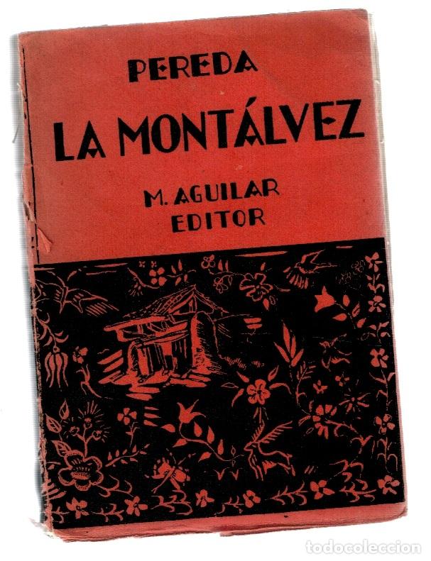Libros: La Mont&aacute;lvez - Pereda - Foto 1