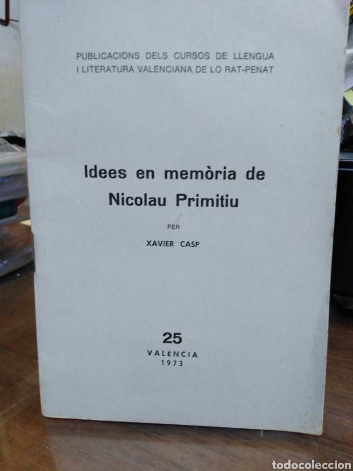 Libros: IDEES EN MEMORIA DE NICOLAU PRIMITIU - CASP, Xavier. - Foto 1