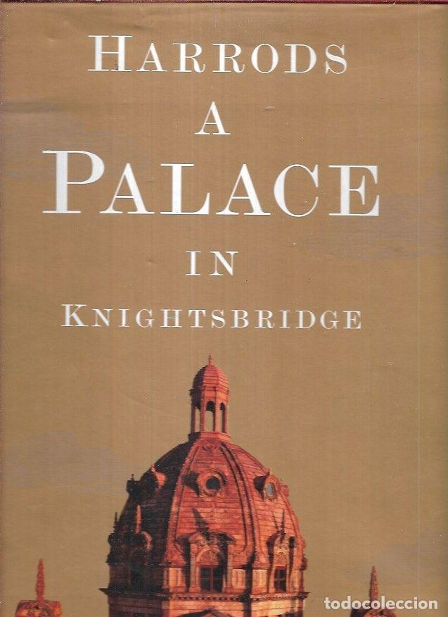 Libros: HARRODS A PALACE IN KNIGHTSBRIDGE - DALE, TIM - Foto 2