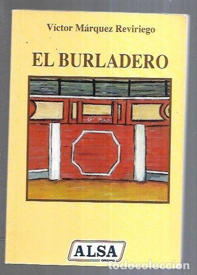 Libros: BURLADERO - EL - MARQUEZ REVIRIEGO, VICTOR - Foto 10