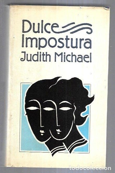 Libros: DULCE IMPOSTURA - MICHAEL, JUDITH - Foto 7