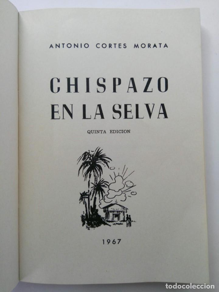 Libros: CHISPAZO EN LA SELVA - ANTONIO CORT&Eacute;S - Foto 2