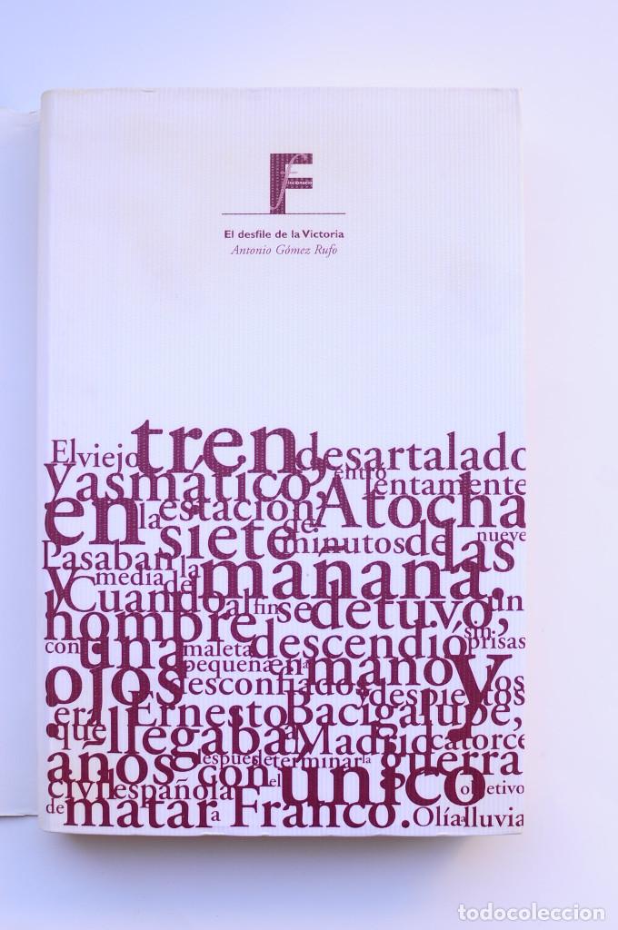 Libros: El desfile de la Victoria - G&Oacute;MEZ RUFO, Antonio - Foto 2