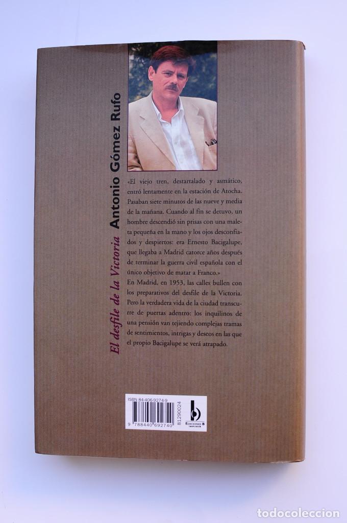 Libros: El desfile de la Victoria - G&Oacute;MEZ RUFO, Antonio - Foto 4