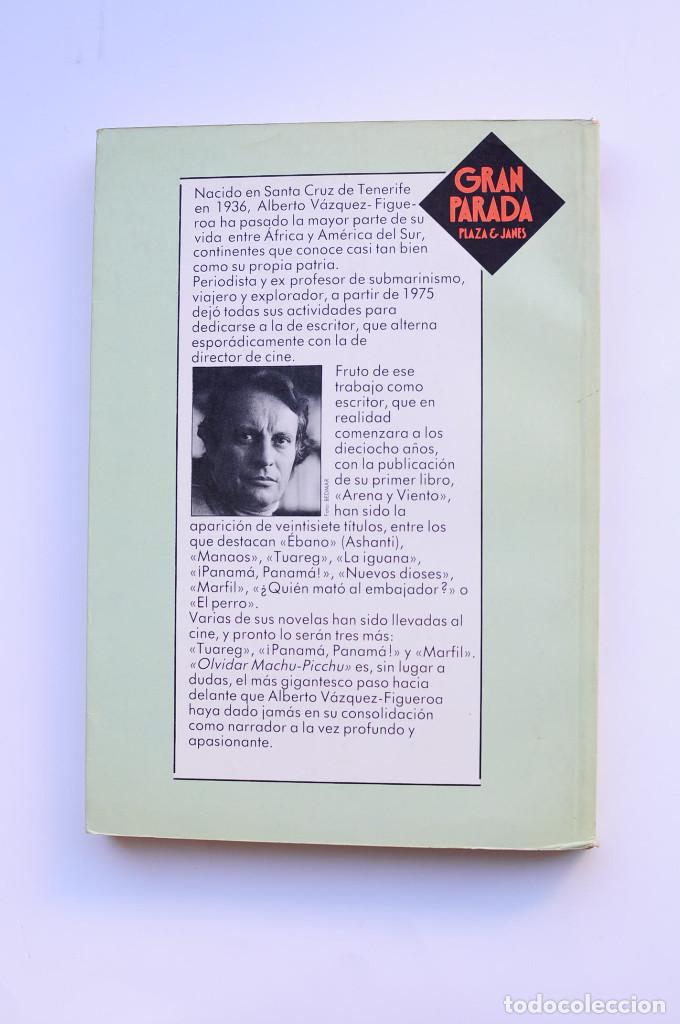 Libros: Olvidar Machu-Pichu - V&Aacute;ZQUEZ - FIGUEROA, Alberto - Foto 3