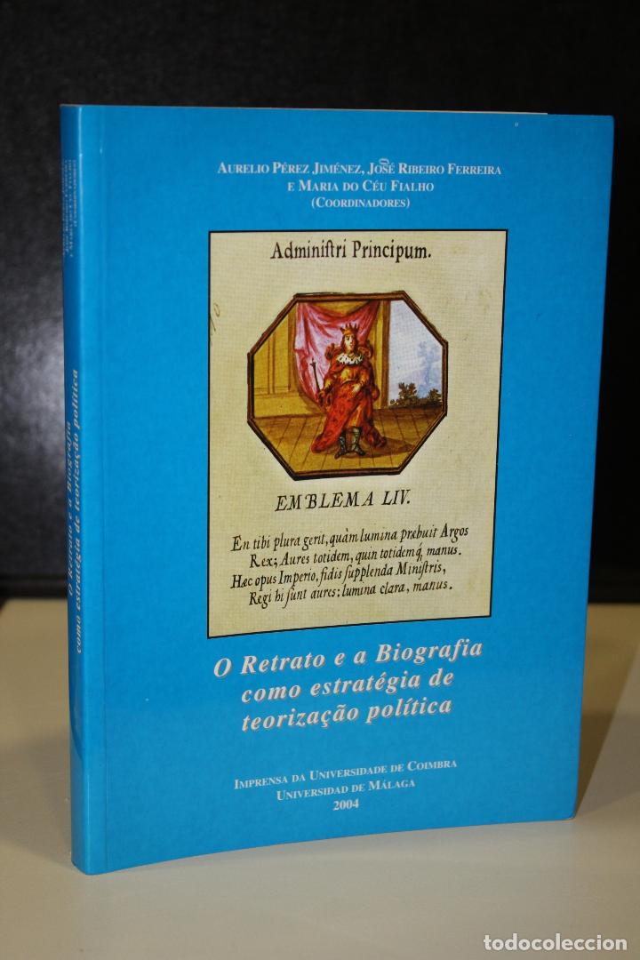 Livros em segunda m&atilde;o: O Retrato e a Biografia como estrat&eacute;gia de teoriza&ccedil;&atilde;o pol&iacute;tica. - P&eacute;rez Jim&eacute;nez, Aurelio. ; Ribeiro