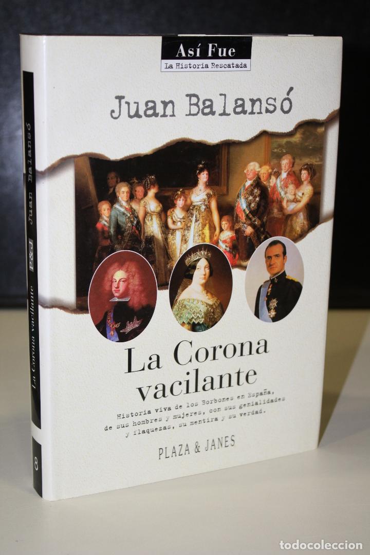 Libros: La Corona vacilante - Balans&oacute;, Juan. - Foto 1