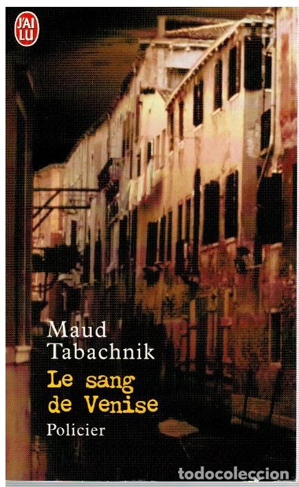 Libros: Le sang de Venise - Maud Tabachnik - Foto 1