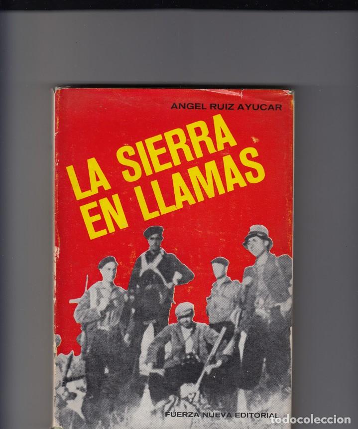 Libros: La sierra en llamas - Ruiz Ayucar. - AAE - Foto 1
