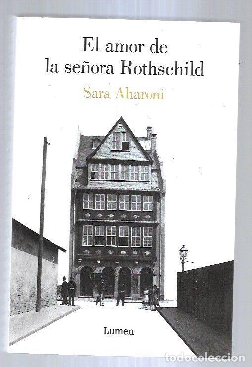 Libros: AMOR DE LA SE&Ntilde;ORA ROTHSCHILD - EL - AHARONI, SARA - Foto 12