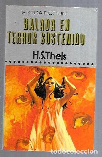 Libros: BALADA EN TERROR SOSTENIDO - H. S. THELS - Foto 1