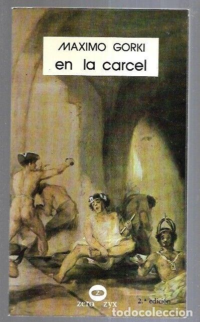 Libros: EN LA CARCEL - GORKI, MAXIMO - Foto 8