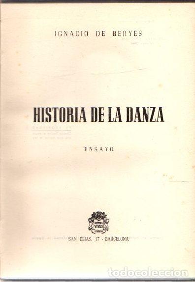 Libros: Historia de la danza - Beyres, Ignacio de - Foto 1