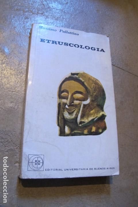 Libros: ETRUSCOLOGIA. MASSIMO PALLOTTINO - Foto 1