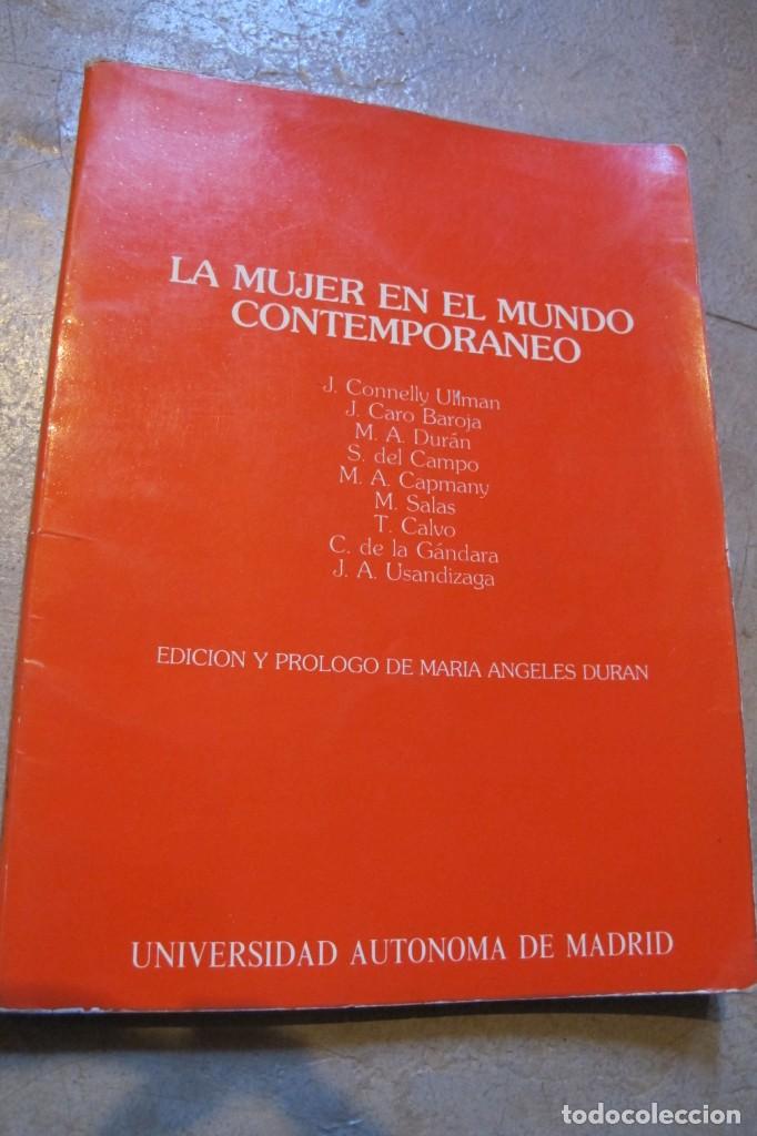B&uuml;cher: LA MUJER EN EL MUNDO CONTEMPORANEO. UNIVERSIDAD AUTONOMA DE MADRID .V.V.A.A.