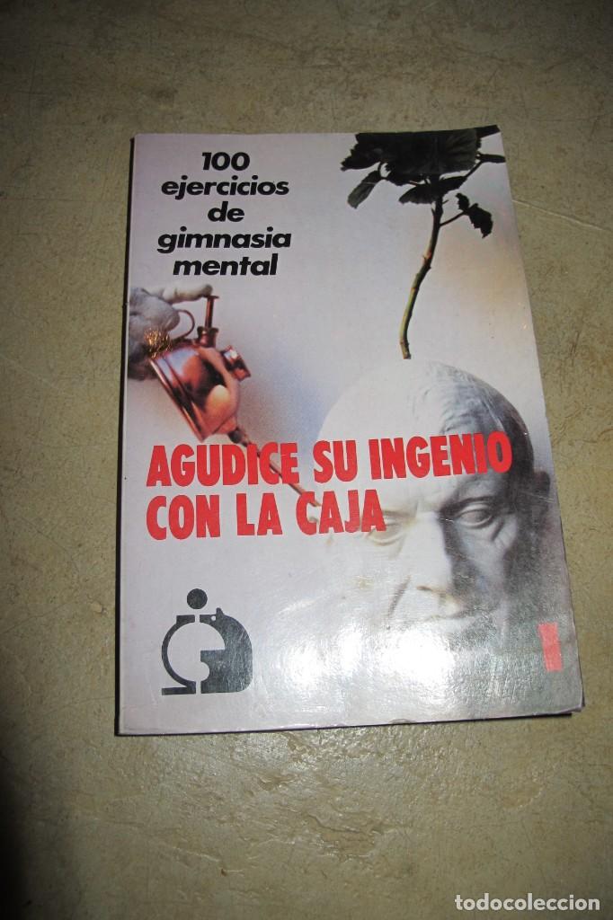 Libros: AGUDICE SU INGENIO CON LA CAJA. 100 EJERCICIOS DE GIMNASIA MENTAL