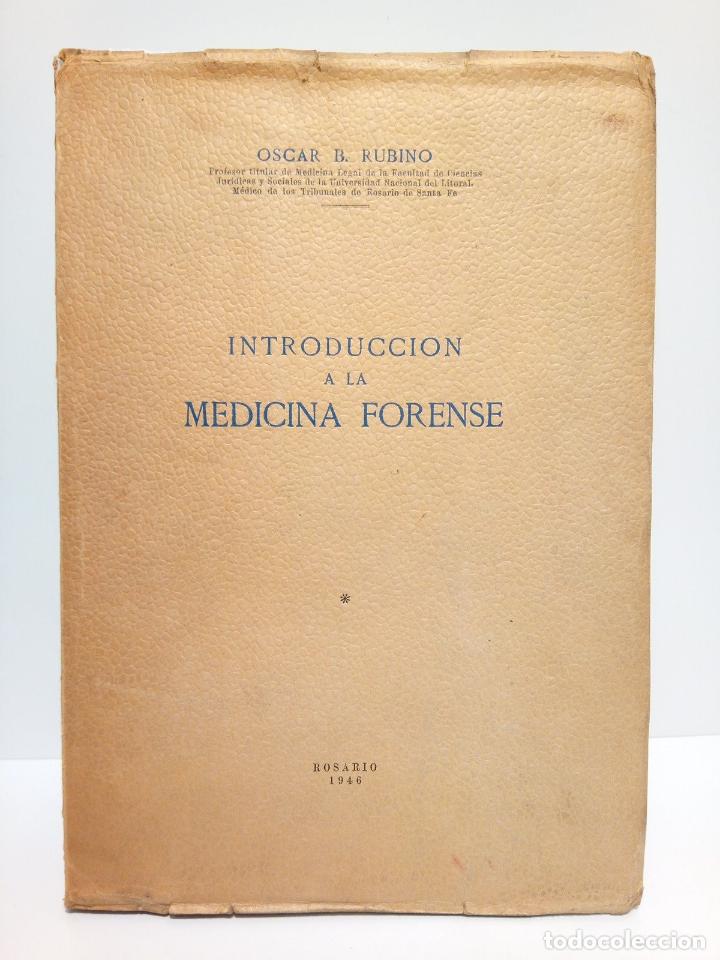 RUBINO, Oscar B. - Introducci&oacute;n a la Medicina Forense