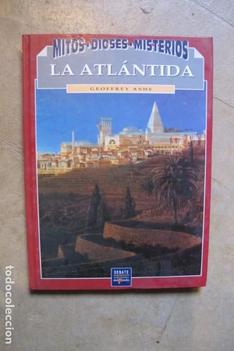 Libros: LA ATLANTIDA. GEOFFREY ASHE. MITOS. DIOSES. MISTERIOS - Foto 1