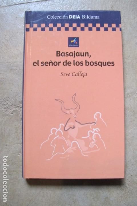 Libros: BASAJAUN, EL SE&Ntilde;OR DE LOS BOSQUES. SEVE CALLEJA. DEIA BILDUMA - Foto 1
