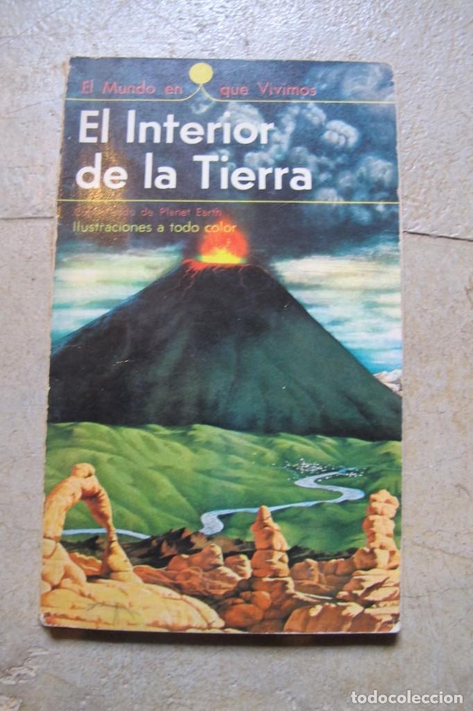 Libros: EL INTERIOR DE LA TIERRA. ROSE WYLER Y GERALD AMES - Foto 1