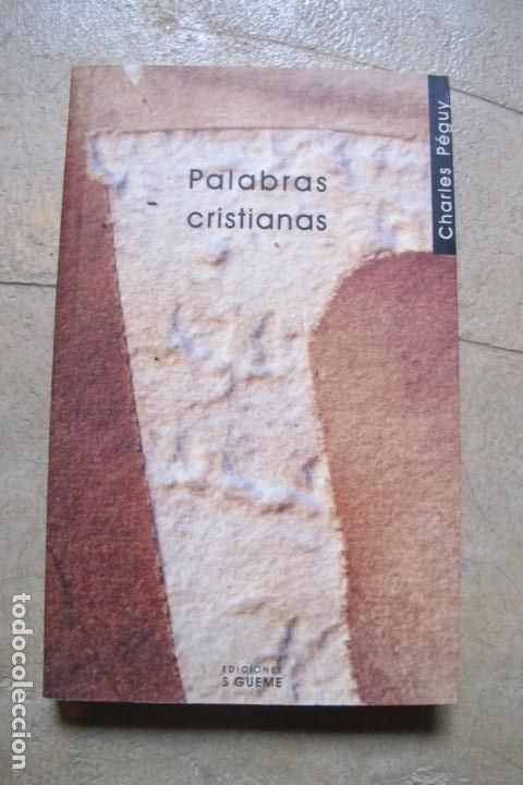 Libros: PALABRAS CRISTIANAS. CHARLES PEGUY - Foto 1