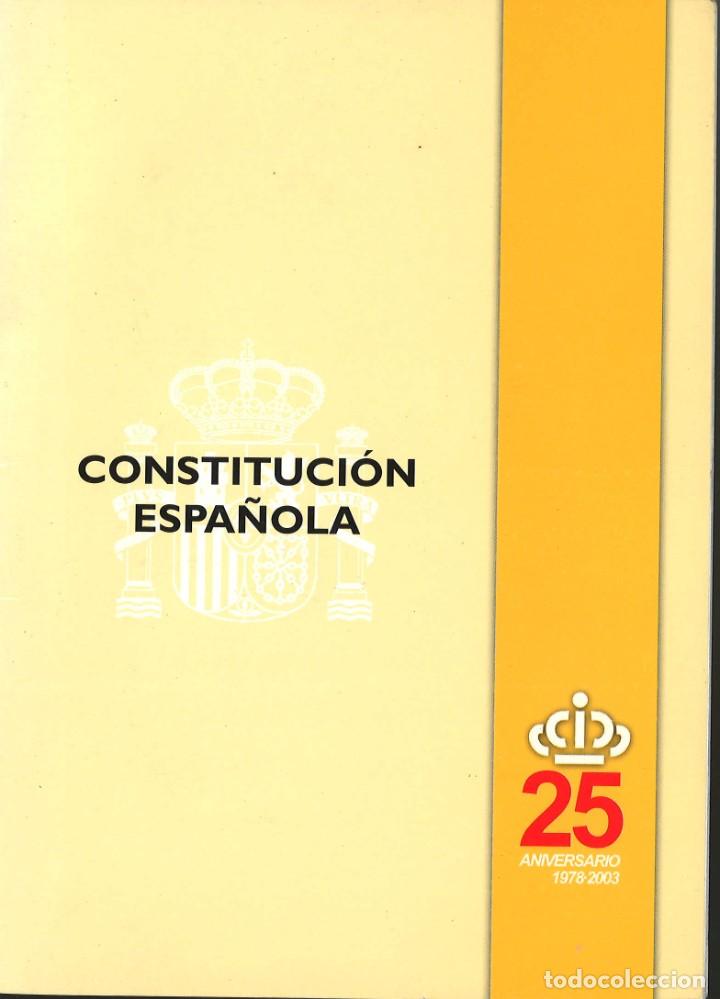 Libros: Constituci&oacute;n espa&ntilde;ola. 25 aniversario 1978-2003 - Foto 1
