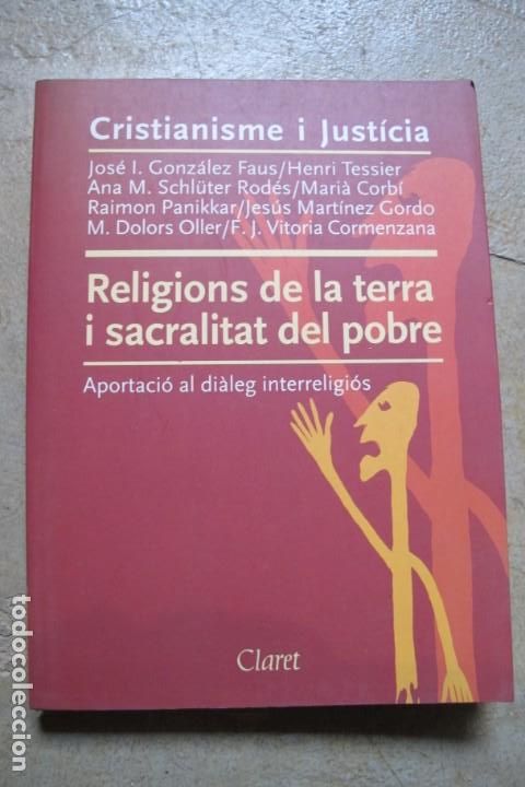 Libri di seconda mano: RELIGIONS DE LA TERRA I SACRALITAT DEL POBRE. CRISTIANISME I JUSTICIA