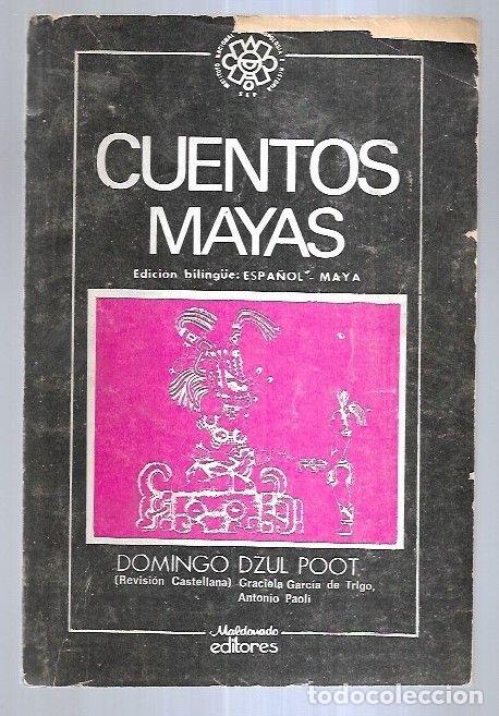 Libros: CUENTOS MAYAS (EDICION BILING&Uuml;E) - DZUL POOT, DOMINGO - Foto 2