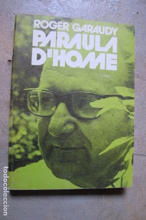Libros: PARAULA DHOME. ROGER GARAUDY - Foto 1