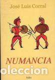 Libros: NUMANCIA - Corral,Jos&eacute; Luis - Foto 1