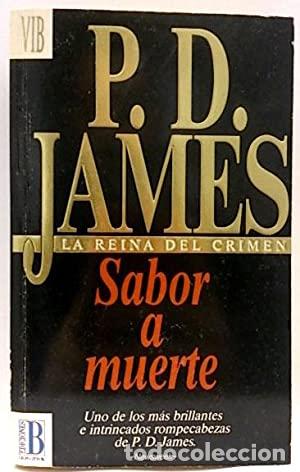 Libros: SABOR A MUERTE - James,P.D. - Foto 1