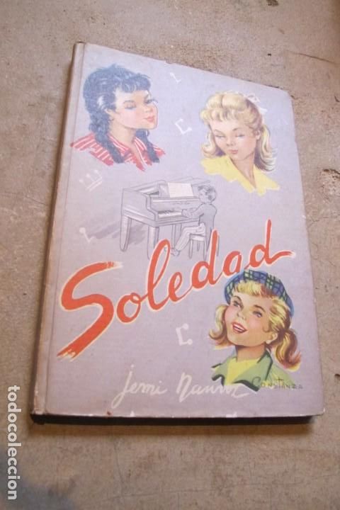 Libros: SOLEDAD. JEMI NAUVER. 1960 - Foto 1