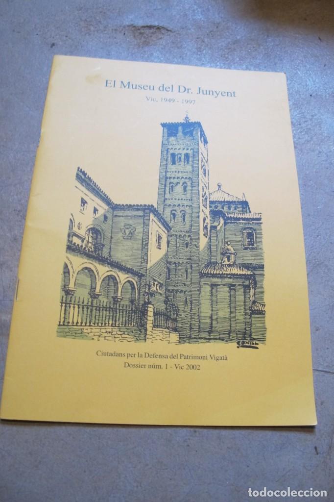 B&uuml;cher: EL MUSEU DEL DR. JUNYENT VIC, 1949 - 1997