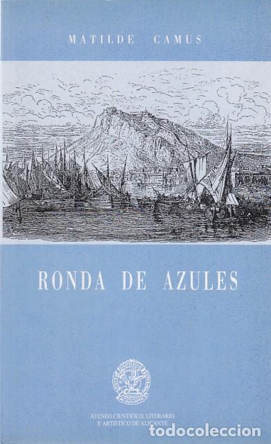 Libros: Ronda de azules - Camus, Matilde - Foto 1