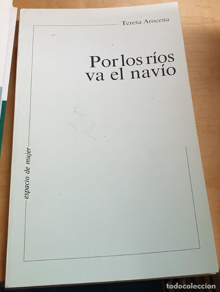 Libros: Por los r&iacute;os va el nav&iacute;o - AROCENA, TERESA - Foto 1