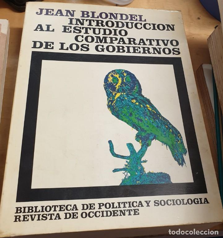 Libros: Introducci&oacute;n al estudio comparativo de los gobiernos - BLONDEL, JEAN - Foto 1