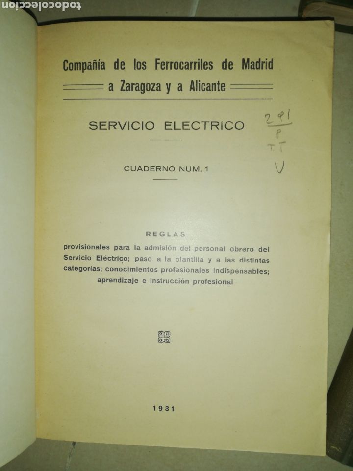 Libros: Compania de ferrocarriles de Madrid a Zaragoza y Alicante, servicio el&eacute;ctrico 1931,1941, 1926,