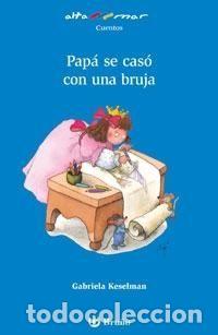 Libri di seconda mano: PAPA SE CASO CON UNA BRUJA