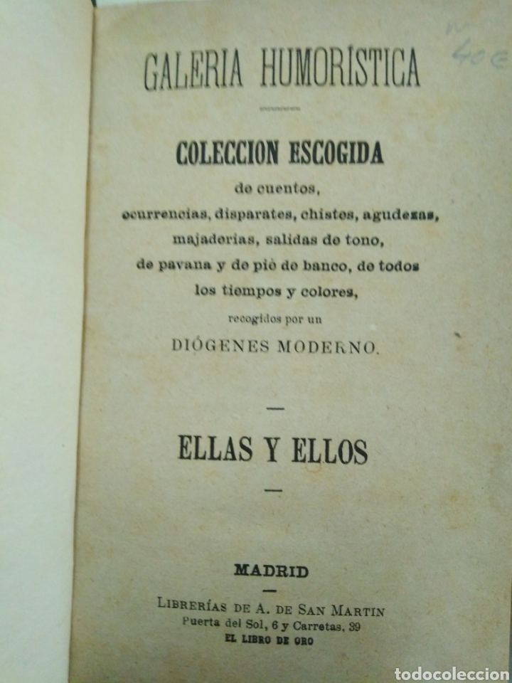 Libros: GALERIA HUMORISTICA.Colecci&oacute;n escogida de cuentos,ocurrencias,disparates,chistes,ag&uuml;dezas,majader&iacute;as