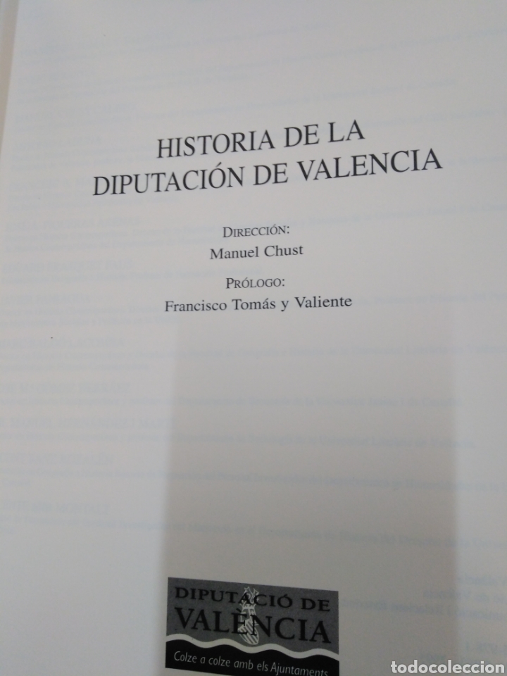 Libros: HISTORIA DE LA DIPUTACION DE VALENCIA - CHUST, Manuel (Dir.) - Foto 2