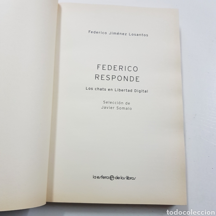 Libros: FEDERICO RESPONDE - FEDERICO JIMENEZ LOSANTOS - Foto 2