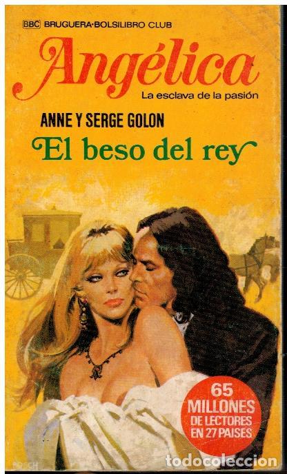 Libros: ANG&Eacute;LICA. LA ESCLAVA DE LA PASI&Oacute;N. 9. EL BESO DEL REY.