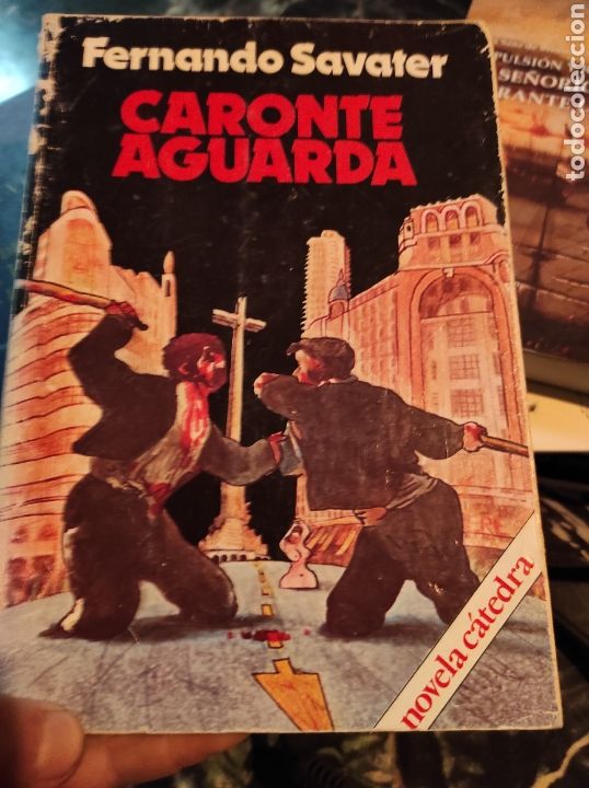 Libros: Caronte Aguarda - Savater, Fernando - Foto 1