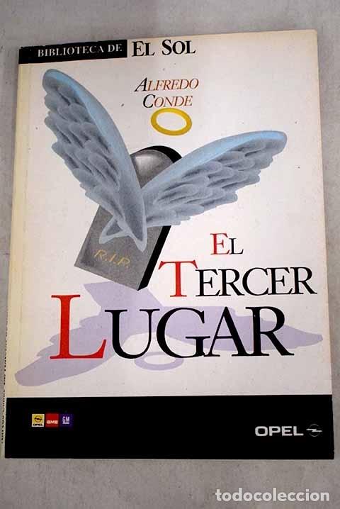 Libros: El tercer lugar.- Conde, Alfredo - Foto 1