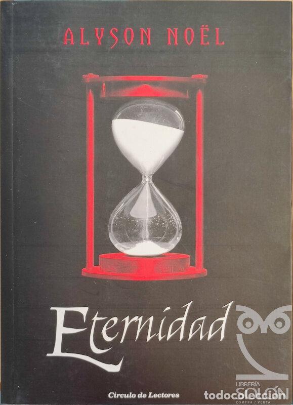 Libros: Eternidad - Alyson No&euml;l - Foto 1