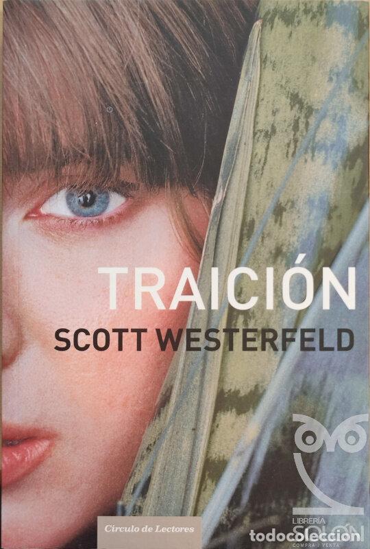 Libros: Traici&oacute;n - Scott Westerfeld - Foto 1